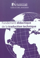 Fondement didactique de la traduction technique - Christine Durieux