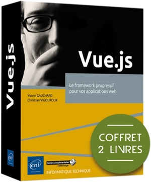 Vue.js : le framework progressif pour vos applications web - Yoann Gauchard
