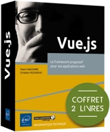 Vue.js : le framework progressif pour vos applications web - Yoann Gauchard