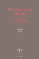 Précis de structure syllabique : accompagné d'un apparat critique