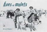 Anes et mulets - Gérard Chappez