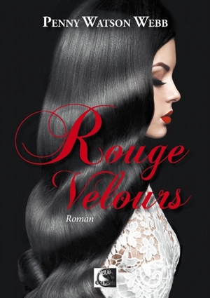 Rouge velours - Penny Watson Webb