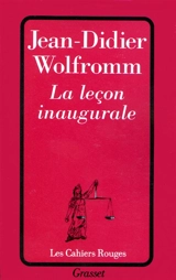 La leçon inaugurale - Jean-Didier Wolfromm