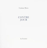 Contre jour - Corinne Hoex
