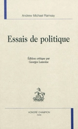 Essais de politique - Andrew Michael Ramsay