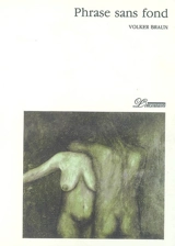Phrase sans fond - Volker Braun