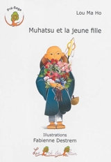 Muhatsu et la jeune fille - Ma Ho Lou