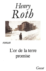 L'Or de la terre promise - Henry Roth