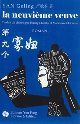 La neuvième veuve - Yan Geling