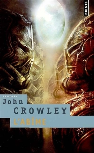 L'abîme - John Crowley