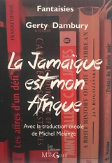 La Jamaïque est mon Afrique - Gerty Dambury
