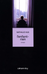 L'enfant-rien - Nathalie Hug
