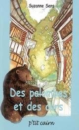 Des palombes et des ours - Suzanne Sens