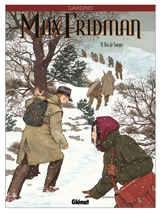 Max Fridman. Vol. 4. Rio de sangre - Vittorio Giardino