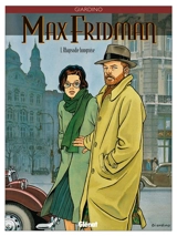 Max Fridman. Vol. 1. Rhapsodie hongroise - Vittorio Giardino