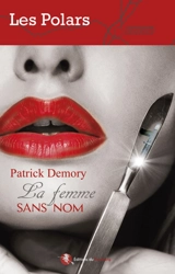 La femme sans nom - Patrick Demory