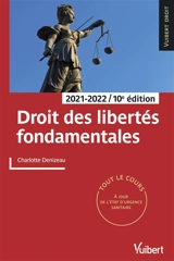 Droit des libertés fondamentales : 2021-2022 - Charlotte Denizeau