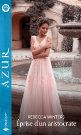 Eprise d'un aristocrate - Rebecca Winters