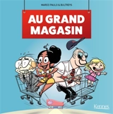 Au grand magasin. Vol. 1 - Daniel Bultreys