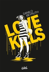 Love kills - Danilo Beyruth