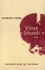 Vieux lézard - Ousmane Diarra