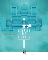 L'épée de l'hiver - Marta Randall