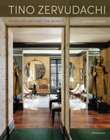 Tino Zervudachi : interiors around the world - Natasha Fraser-Cavassoni