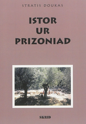 Istor ur prizoniad - Stratis Doùkas