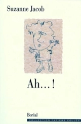 Ah... ! - Suzanne Jacob
