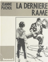 La Dernière rame - Jeanne Puchol