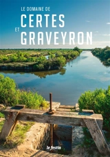 Le domaine de Certes et Graveyron - Christophe Salet