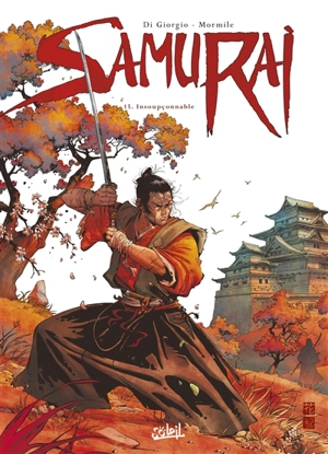 Samurai. Vol. 15. Insoupçonnable - Jean-François Di Giorgio