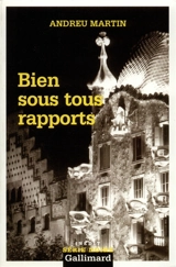 Bien sous tous rapports - Andreu Martín