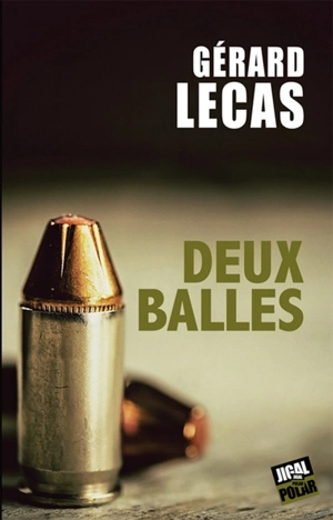 Deux balles - Gérard Lecas