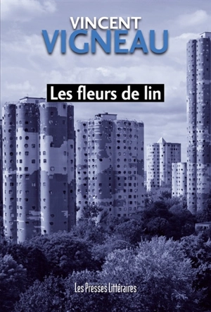 Les fleurs de lin - Vincent Vigneau