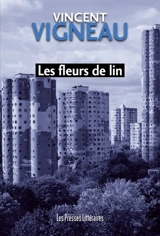 Les fleurs de lin - Vincent Vigneau