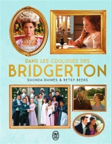 Dans les coulisses des Bridgerton - Shonda Rhimes