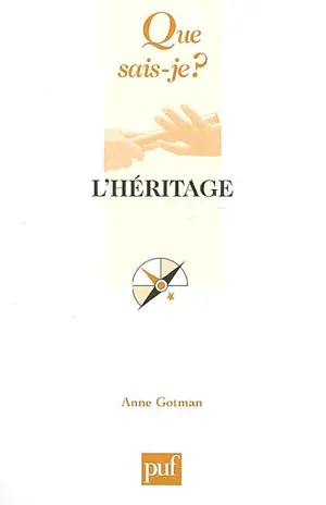 L'héritage - Anne Gotman