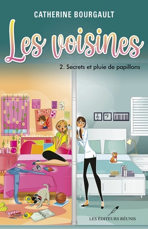 Secrets et pluie de papillons 2 - Catherine Bourgault