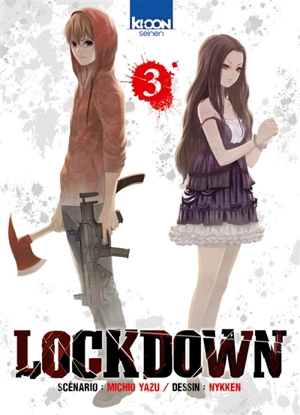 Lockdown. Vol. 3 - Michio Yazu