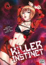 Killer instinct. Vol. 3 - Michio Yazu