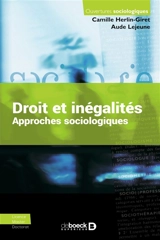 Droit et inégalités : approches sociologiques - Camille Herlin-Giret