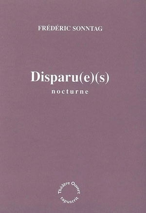 Disparu(e)(s) : nocturne - Frédéric Sonntag