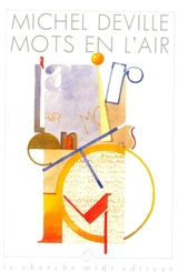 Mots en l'air - Michel Deville
