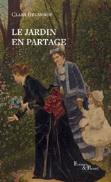Le jardin en partage - Clara Delannoy