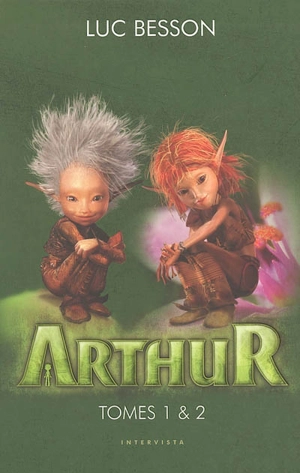 Arthur : tomes 1 et 2 - Luc Besson