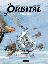 Orbital. Vol. 3. Nomades - Sylvain Runberg