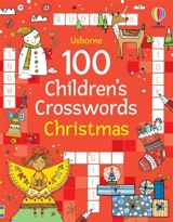 100 Children's Crosswords : Christmas - Phillip Clarke