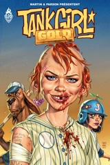Tank girl : gold - Alan C. Martin