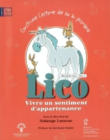 Lico. Vivre un sentiment d'appartenance : deuxième cycle, vol. 1
